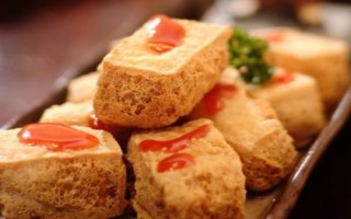 臭豆腐是哪里的特產(chǎn)，各地的制作方法不同